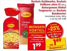 Interspar Recheis Goldmarke, Recheis Vollkorn ohne Ei . Naturgenuss Dinkel Teigwaren oder Recheis Bandnester Angebot