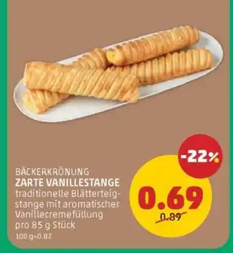 PENNY BÄCKERKRÖNUNG ZARTE VANILLESTANGE Angebot