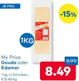 T&G My Price Gouda oder Edamer Angebot