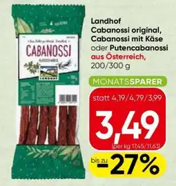 Spar Landhof Cabanossi original, Cabanossi mit Käse oder Putencabanossi aus Österreich Angebot
