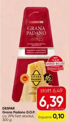 Spar DESPAR Grana Padano D.O.P Angebot