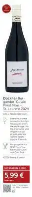 Interspar Dockner Burgunder-Cuvée Pinot Noir St. Laurent 2024 Angebot