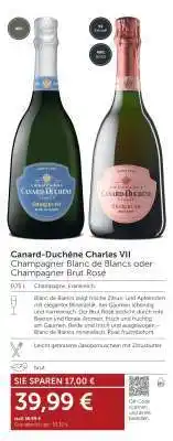 Interspar Canard-Duchêne Charles VII Champagner Blanc de Blancs oder Champagner Brut Rosé Angebot