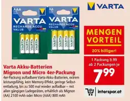Interspar Varta Akku-Batterien Mignon und Micro 4er-Packung Angebot
