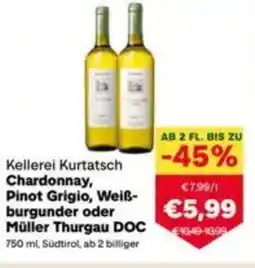 MPreis Kellerei kurtatsch chardonnay, pinot grigio, weiß- burgunder oder müller thurgau doc Angebot