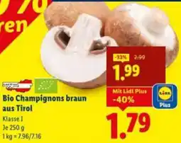 Lidl Bio Champignons braun aus Tirol Angebot