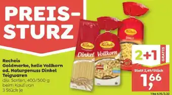 ADEG Recheis Goldmarke, helle Vollkorn od. Naturgenuss Dinkel Teigwaren Angebot