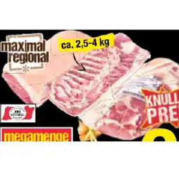 Maximarkt Oberösterr. Schweinskarree- oder Schopfbraten oder Schweinsbauch Maximarkt Angebot