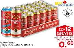 Unimarkt Schwechater oder Schwechater Alkoholfrei Angebot
