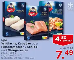 Unimarkt Iglo Wildlachs Kabeljau oder Feinschmecker Königs und Ofengarnelen Angebot