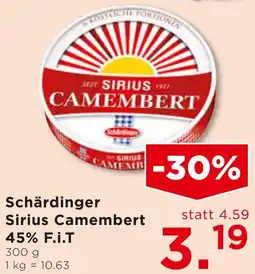 Unimarkt Schärdinger Sirius Camembert 45% F.i.T Angebot