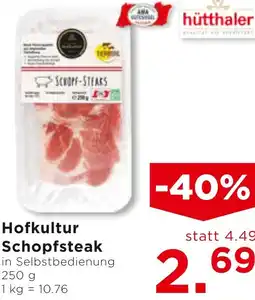 Unimarkt Hofkultur Schopfsteak Angebot