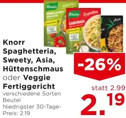 Unimarkt Knorr Spaghetteria Sweety Asia Hüttenschmaus oder Veggie Fertiggericht Angebot