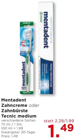 Unimarkt Mentadent Zahncreme oder Zahnbürste Tecnic medium Angebot