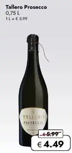 Travel FREE Tallero Prosecco Angebot
