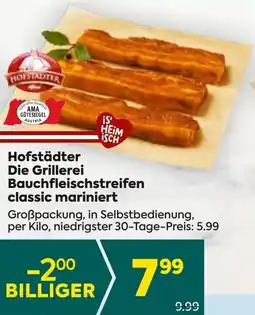 Billa Hofstädter Die Grillerei Bauchfleischstreifen classic mariniert Angebot