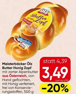 Spar Meisterbäcker Ölz Butter Honig Zopf Angebot