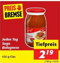 Nah&Frisch Jeden Tag Sugo Bolognese Angebot