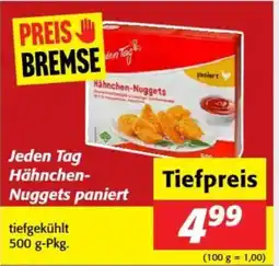 Nah&Frisch Jeden Tag Hähnchen Nuggets paniert Angebot