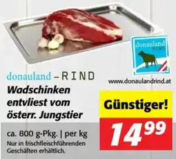 Nah&Frisch Wadschinken entvliest vom Österr. Jungstier Angebot
