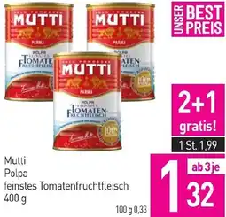 Sutterlüty Mutti Polpa feinstes Tomatenfruchtfleisch Angebot
