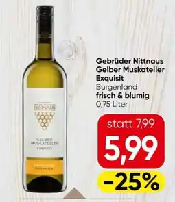 Eurospar Gebrüder Nittnaus Gelber Muskateller Exquisit Angebot