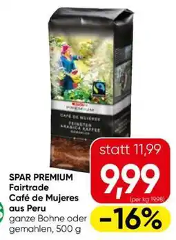 Eurospar SPAR PREMIUM Fairtrade Café de Mujeres aus Peru Angebot