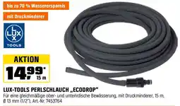 OBI Lux-tools perlschlauch,,ecodrop" Angebot