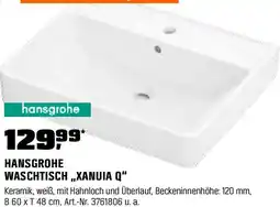 OBI Hansgrohe waschtisch,,xanuia q" Angebot