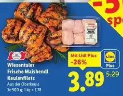 Lidl WIESENTALER Frische Maishendl Keulenfilets Angebot