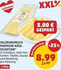 PENNY Salzburg Milch Premium-Käse-Selektion Angebot