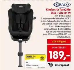 Interspar Kindersitz Turn2Me DLX i-Size R129 Angebot