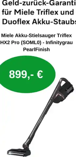 EP Geld-zurück-Garantie für Miele Triflex und Duoflex Akku-Staubsauger Angebot