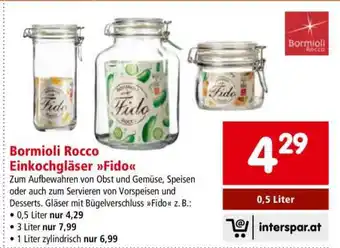 Interspar Bormioli Rocco Einkochgläser Fido Angebot