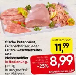 Eurospar frische Putenbrust Puten-Geschnetzeltes und Maishend filet Angebot