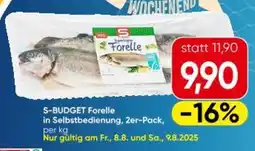 Eurospar S-BUDGET Forelle in Selbstbedienung Angebot