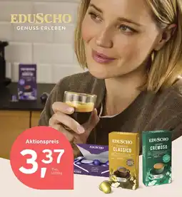 Tchibo Eduscho EDUSCHO Genuss erleben Angebot