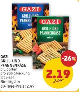PENNY Gazi grill und pfannenkäse Angebot