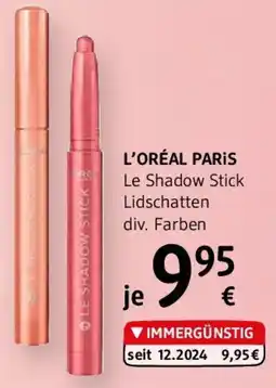 dm L'ORÉAL PARIS Le Shadow Stick Lidschatten div. Farben Angebot