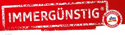 dm IMMERGÜNSTIG dm Angebot