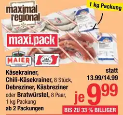 Maximarkt MAIER Käsekrainer, chili-käsekrainer, debreziner, käsbreziner oder bratwürstel Angebot