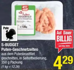Maximarkt S-BUDGET Puten-Geschnetzeltes Angebot