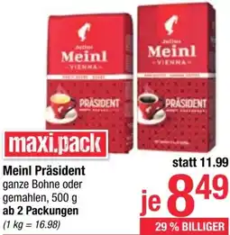 Maximarkt Meinl Präsident Angebot