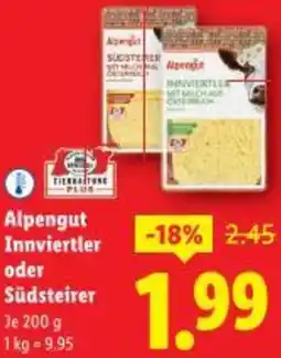 Lidl Alpengut Innviertler oder Südsteirer Angebot