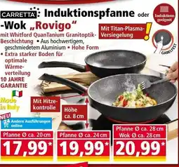 Norma CARRETTA Induktionspfanne oder -Wok,,Rovigo Angebot