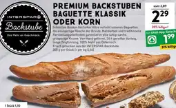 Interspar Premium backstuben baguette klassik oder korn Angebot