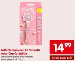 Interspar Gillette Rasierer XL Smooth oder Comfortglide Angebot
