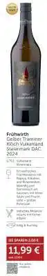 Interspar Frühwirth Gelber Traminer Ried Kölch Vulkanland Steiermark DAC 2024 Angebot