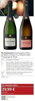 Interspar M. Hostomme Champagner Blanc de Blancs Grand Cru Origine oder Champagner Rosé Angebot