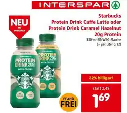 Interspar Starbucks Protein Drink Caffe Latte oder Protein Drink Caramel Hazelnut 20g Protein Angebot